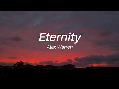 Alex Warren - Eternity (Lyrics)