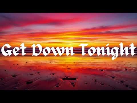 Get Down Tonight (Lyrics)