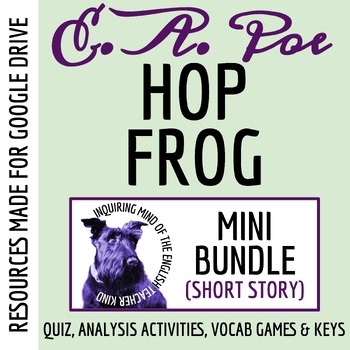 "Hop Frog" by Edgar Allan Poe Quiz, Worksheets & Vocabulary Activities | Digital