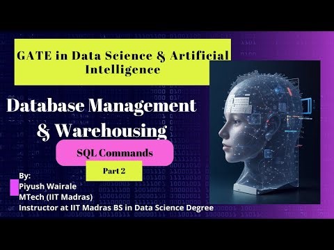 SQL command part 2 | Database Management & Warehousing | GATE Data Science & AI #gate2024