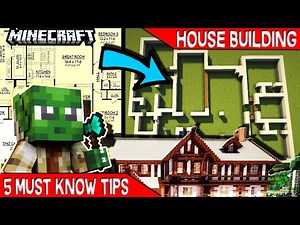 5 MUST KNOW TIPS FOR MINECRAFT HOUSE BUILDERS !!