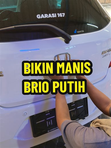 Bikin Manis Brio Putih: Cara Buang Emblem dan Pasang Spoiler