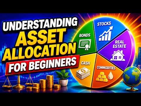 Understanding Asset Allocation for Beginners
