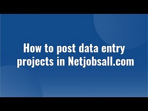 How To Post Data Entry Projects In Netjobsall.com