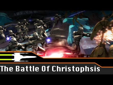 The Battle of Christophsis | Star Wars Canon Lore | Battle Analysis