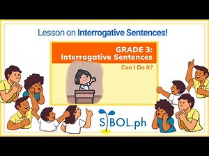 Grade 3 Interrogative Sentences - Sibol.ph