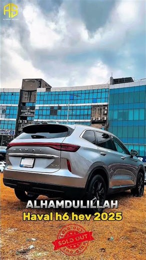 Haval H6 HEV 2025 – SOLD OUT 🚙❌