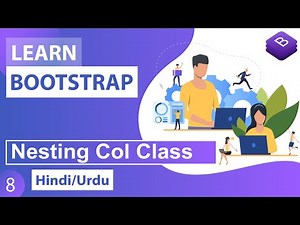 Bootstrap CSS Nesting Tutorial in Hindi / Urdu