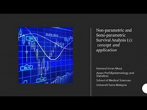 Non-parametric and Semi-parametric Survival Analysis (1): concept and application
