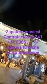 zapatero musical Contratación al 741 112 2305 Agenda tu fecha con anticipación