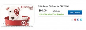 $100 Target gift card for $90 with free shipping