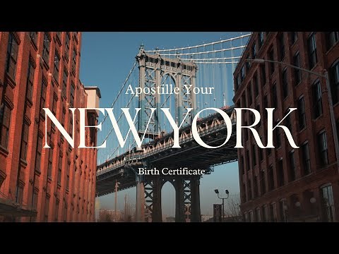 New York Birth Certificate Apostille | How to get a New York Birth Certificate Apostille