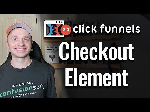 ClickFunnels 2.0 - Checkout Element - Create Order Forms