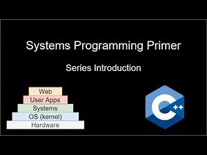 Systems Programming Primer: Introduction