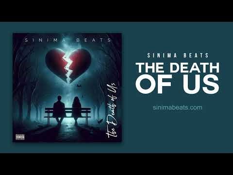 THE DEATH OF US Instrumental (Smooth Hip Hop | Dark Storytelling Rap Beat) Sinima Beats