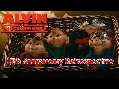 Alvin and The Chipmunks (2007) - 15th Anniversary Retrospective