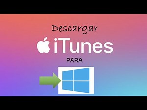Desargar e INSTALAR iTUNES🎵 en WINDOWS