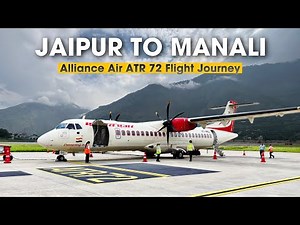 Jaipur To Manali Flight Journey In Alliance Air ATR 72 Aircraft