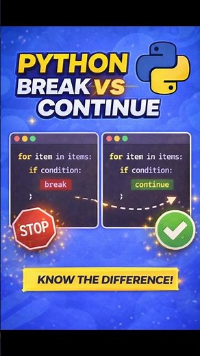 Python break vs continue — don’t confuse this! 🔥#coding #python #viralshorts #shorts