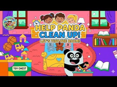 Help Panda Clean Up! 🐼 Messy Room Rescue & Tidy Up Song for Kids