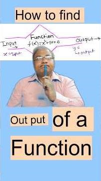 How to find output of a function given input | How to find an output value of a function | funs I/P