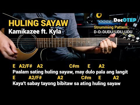 Huling Sayaw - Kamikazee ft. Kyla (Guitar Chords Tutorial with Lyrics)