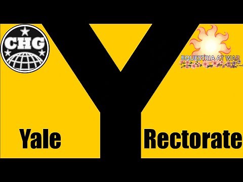 HOI4: Equestria at War - Yale Rectorate #1 - Blinded by Science