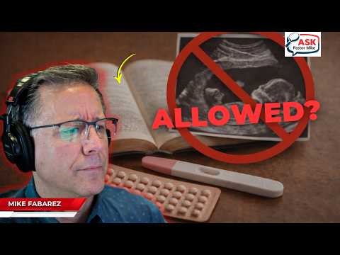 Can Christians Use Birth Control?