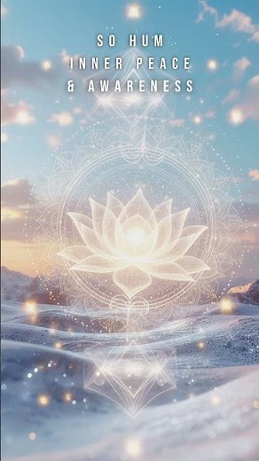 SO HUM Mantra • Breath of the Universe • 1-Minute Calm
