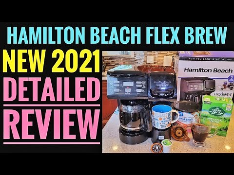 Detailed Review NEW 2021 Hamilton Beach FlexBrew Trio Coffee Maker K-Cup Single Serve HOW TO USE