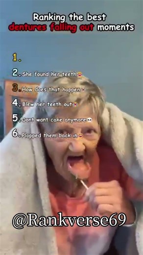 Ranking the best dentures Falling out moments