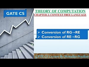 Ch-2.11:Conversion of Regular Grammar→Regular Expression and Regular Expression→Regular Grammar