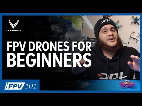 FPV drones for beginners | FPV 101: Phase 1, Episode 8 (Part 1)
