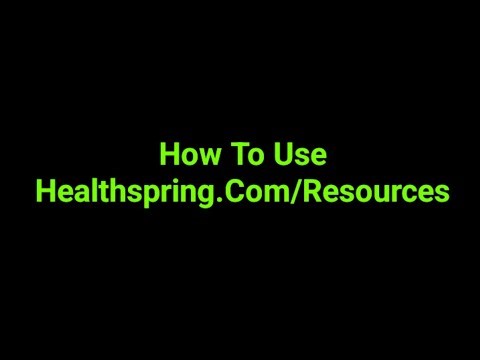 How To Use Healthspring.Com/Resources