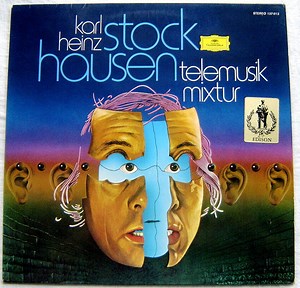 Karlheinz Stockhausen - Telemusik / Mixtur
