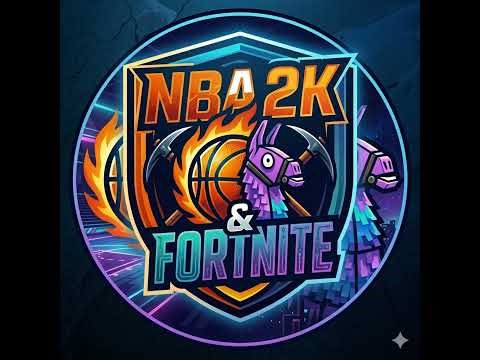 2K MyTeam & Fortnite | Joined the squad