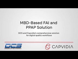 Capvidia and DCS Team Up for NEW FAIR and PPAP Solution