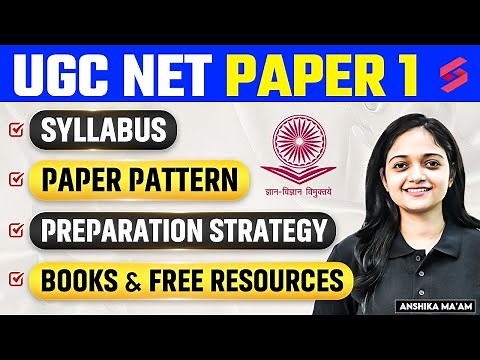 UGC NET Paper 1 Syllabus, Exam Pattern, Preparation & Free Resources 2025 | UGC NET Dec 2025|Anshika