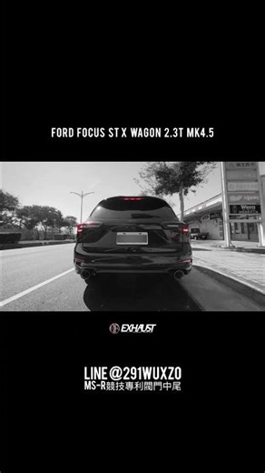 FORD FOCUS ST WAGON X 2.3T MK4.5 EXHAUST SOUND