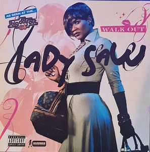 Lady Saw - Walk Out