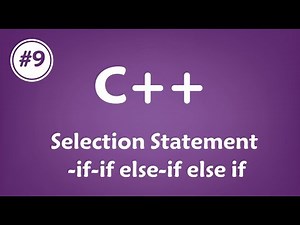 #09 [c++] - Selection Statement(if-if else -if else if)