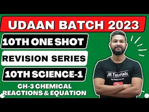 10th Science 1 Free One Shot Revision | Ch-3 Chemical Reaction & Equation | Udaan Batch 2023