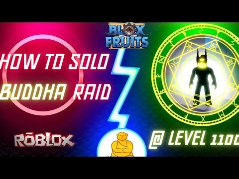 Solo Human Buddha Raid at level 1100 Easy || Blox Fruits