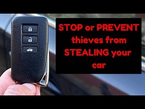 Stop or Prevent thieves STEALING your car. Every owner NEEDS to know how to DISABLE their CAR Key