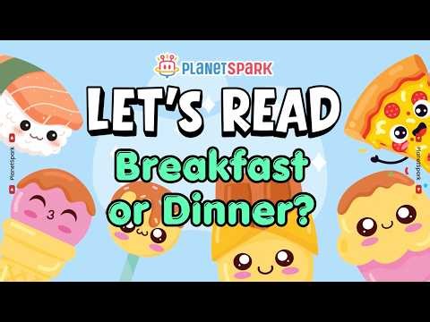 Breakfast, Lunch or Dinner? 🍳🍔🍛 Fun Food Quiz for Kids | Reading Challenge!