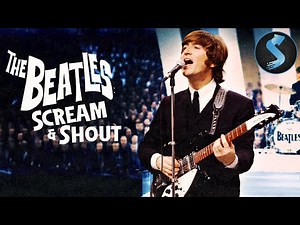 Beatles Tour That Changed Everything | Music Documentary | Full Movie | Beatles Scream & Shout