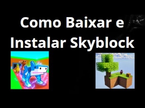Como Baixar e Instalar Skyblock no Minecraft
