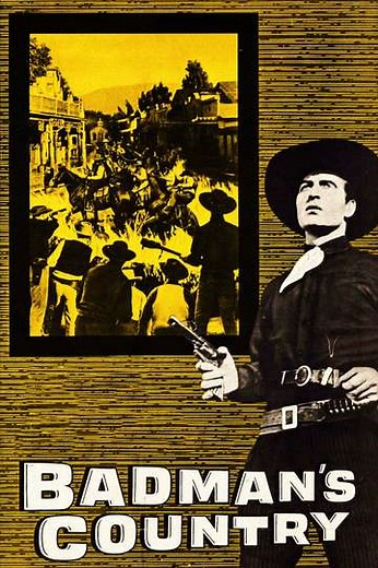 Badman's Country (1958) - Movie