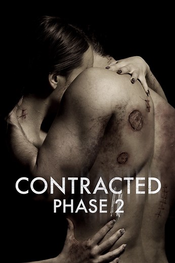 Contracted: Phase II: Contracted: Phase II: Teaser Trailer 1