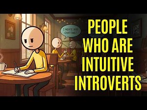 Psychology of People Who Are Intuitive Introverts